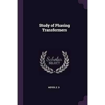 Study of Phasing Transformers