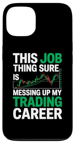 This Job Thing Ups Up My TradingLAAs X}zP[X iPhone 13 p