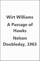 A PASSAGE OF HAWKS BY WIRT WILLIAMS" & "THE SIX-ELEVEN by AL MORGAN B000H8PYMO Book Cover