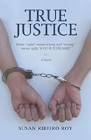 True Justice 1612442099 Book Cover