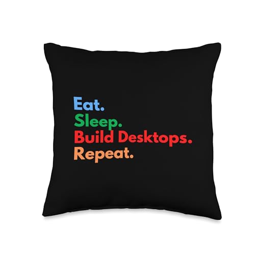 Eat Sleep Build Desktops Throw Pillow