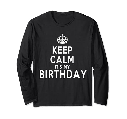 Maglietta con scritta "Keep Calm It's My Birthday", idea regalo divertente Maglia a Manica