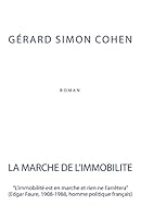 La Marche de L'Immobilite 1515044823 Book Cover