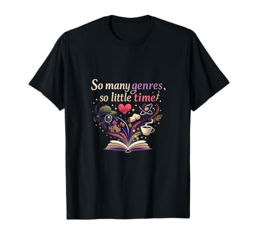 Tantos géneros So Little Time Book Lover Graphic Camiseta