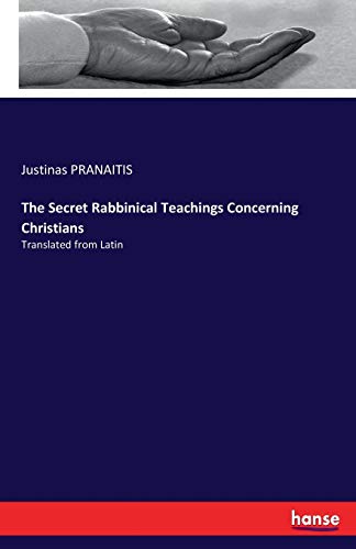 The Secret Rabbinical Teachings Concerning Chri... 3337004598 Book Cover