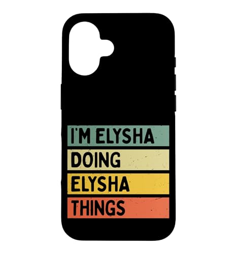 I'm Elysha Doing Elysha Things �ʔ������� �X�}�z�P�[�X iPhone 16 �p