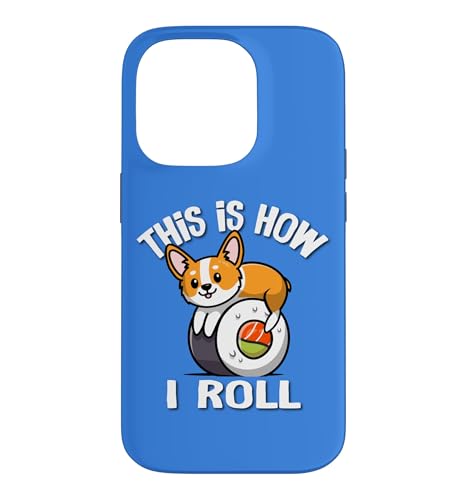Funny Kawaii Sushi How I Roll Pembroke Welsh Corgi Dog Lover �X�}�z�P�[�X iPhone 14 Pro �p