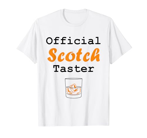 Funny Drinking whiskey Alcohol Official taster Scotch Camiseta