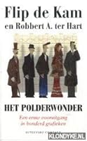 Het Polderwonder: een eeuw vooruitgang in honderd grafieken 9025415296 Book Cover