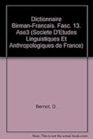 Dictionnaire Birman-Francais. Fasc. 13 287723021X Book Cover