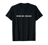 Souvenirs de Mission Beach/Vacaciones en Mission Beach Surf Resort Camiseta