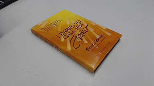 I dared to call him Father 0912376228 Book Cover