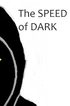 Paperback The SPEED of DARK Book