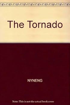 The Tornado - Book #1 of the Adventures of the Sneeky Sneekers