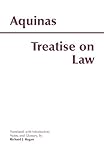 Treatise on Law (Hackett Classics) by Thomas Aquinas (2000-09-15)
