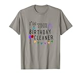 Photo Gallery i m the birthday cleaner funny cleaning lady governante maglietta Photo Gallery i m the birthday cleaner funny cleaning lady governante maglietta