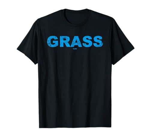 Blue "GRASS" - Funny Bluegrass T-shirt T-Shirt