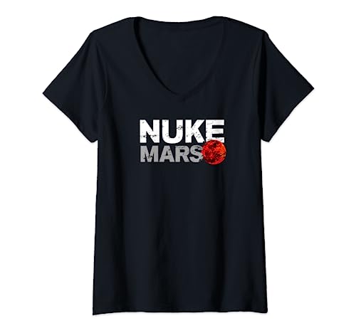 Nuke Mars Space Exploration Terraform Mars Kolonisation T-Shirt mit V-Ausschnitt