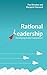 Rational Leadership: Developing Iconic Corporations