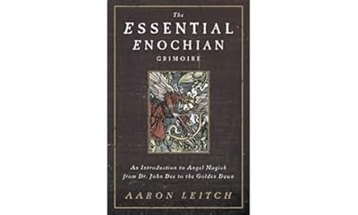 The Essential Enochian Grimoire: An Introduction to Angel Magick from Dr. John Dee to the Golden Dawn | Ya disponible en tu tienda friki favorita! En mundofriki.es!