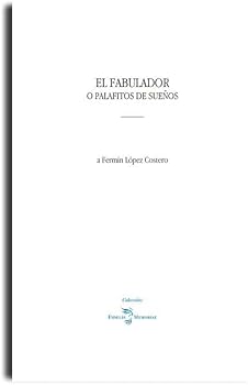 El Fabulador (O palafitos d...