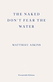 The Naked Don't Fear the Water: A Journey Through the Refugee Underground