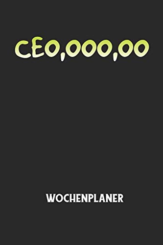 CEO,OOO,OO - Wochenplaner: Klassischer Planer für deine täglichen To Do's (Ohne Datum, um auch mitten im Jahr anzufangen) - plane und strukturiere ... mit dem Fokus auf dein Ziel! (German Edition)