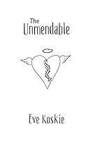 The Unmendable 1950936635 Book Cover