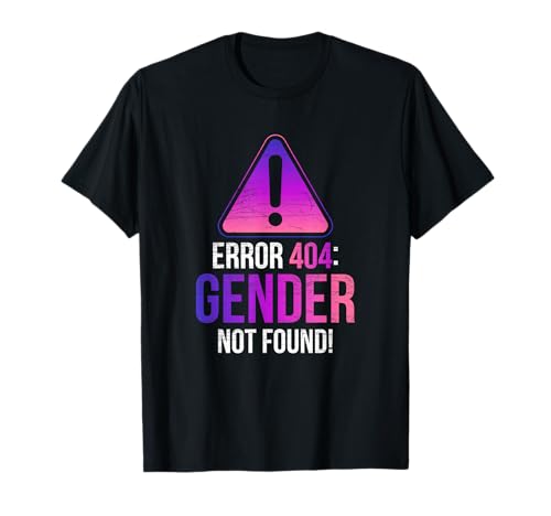 Lustiges Genderfluid Shirt Error 404 Gender Not Found Pride T-Shirt