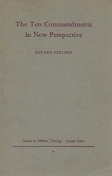Paperback The Ten Commandments in New Perspective (Studies in Biblical Theology, Second Series, No. 7) Book