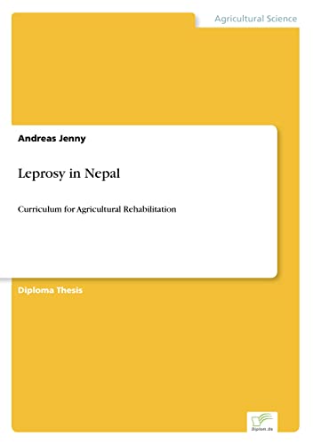 Leprosy in Nepal: Curriculum for Agricultural Rehabilitation
