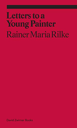 Télécharger Rainer Maria Rilke : letters to a very young painter Gratuit