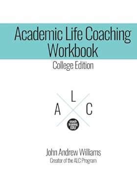 Paperback Academic Life Coaching Workbook College Edition Book