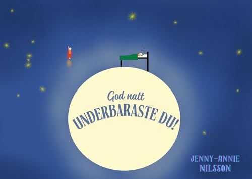 God natt underbaraste du (Swedish Edition) God natt underbaraste du (Swedish Edition)
