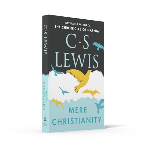 Mere Christianity (C. S. Lewis Signature Classic)