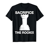 Funny Chess Player Chess Sacrifice the Rook Meme Online Game T-Shirt