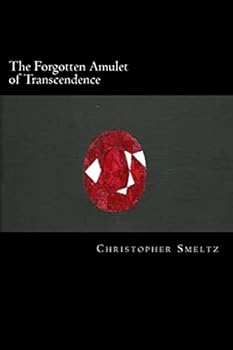 Paperback The Forgotten Amulet of Transcendence Book