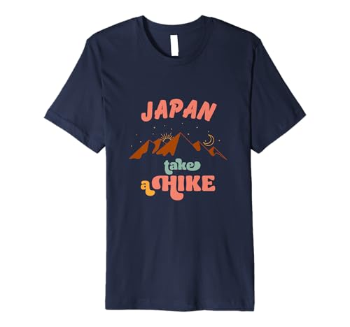 Take A Hike Travel Japan Vacation Outdoors Premium T-Shirt