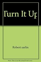 Turn It Up 0671215981 Book Cover