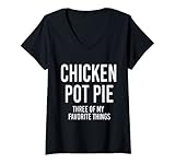 Photo Gallery donna pollo pot pie my three favorite things funny graphic maglietta con collo a v Photo Gallery donna pollo pot pie my three favorite things funny graphic maglietta con collo a v