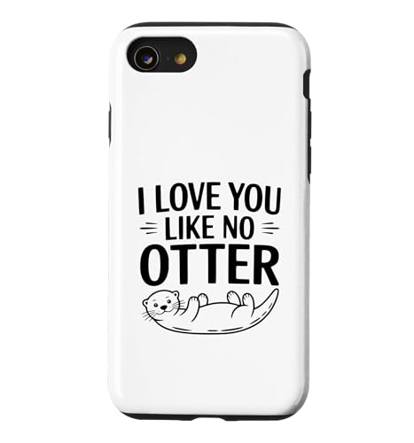 I Love You Like No Otter ���킢����������� �X�}�z�P�[�X iPhone SE (2020) / 7 / 8 �p