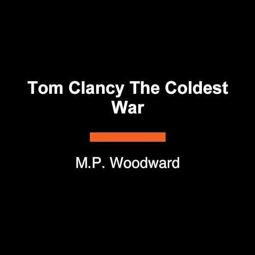 Tom Clancy The Coldest War cover art