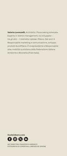 Placemaking. Creare Luoghi Vivi, Amati, Attraenti - 4