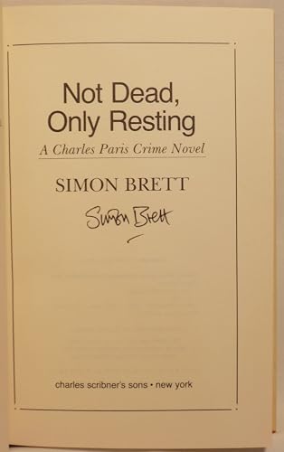 Not Dead, Only Resting 0684181932 Book Cover