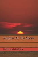 Murder At The Shore 1520276931 Book Cover