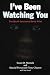 I've Been Watching You: The South Louisiana Serial Killer