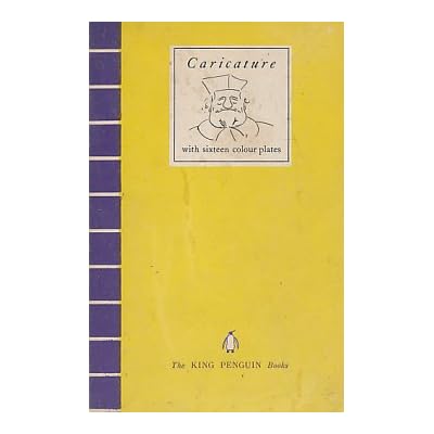 Caricature With Sixteen Colour Plates. King Penguin No. 5
