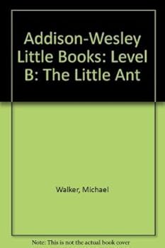 Paperback Addison-Wesley Little Books: Level B: The Little Ant Book