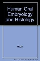 Human Oral Embryology and Histology 8716091957 Book Cover