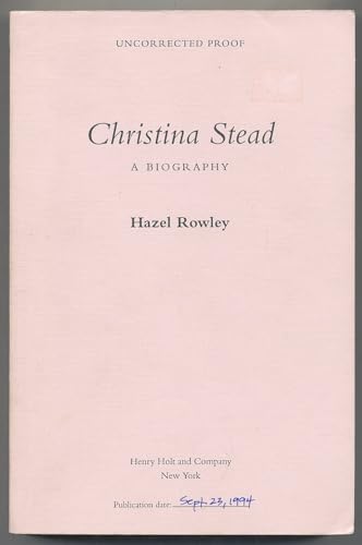 Christina Stead: A Biography [Unknown] 1863303774 Book Cover